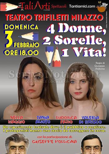 Milazzo - Presentato «4 donne, 2 sorelle, 1 vita»